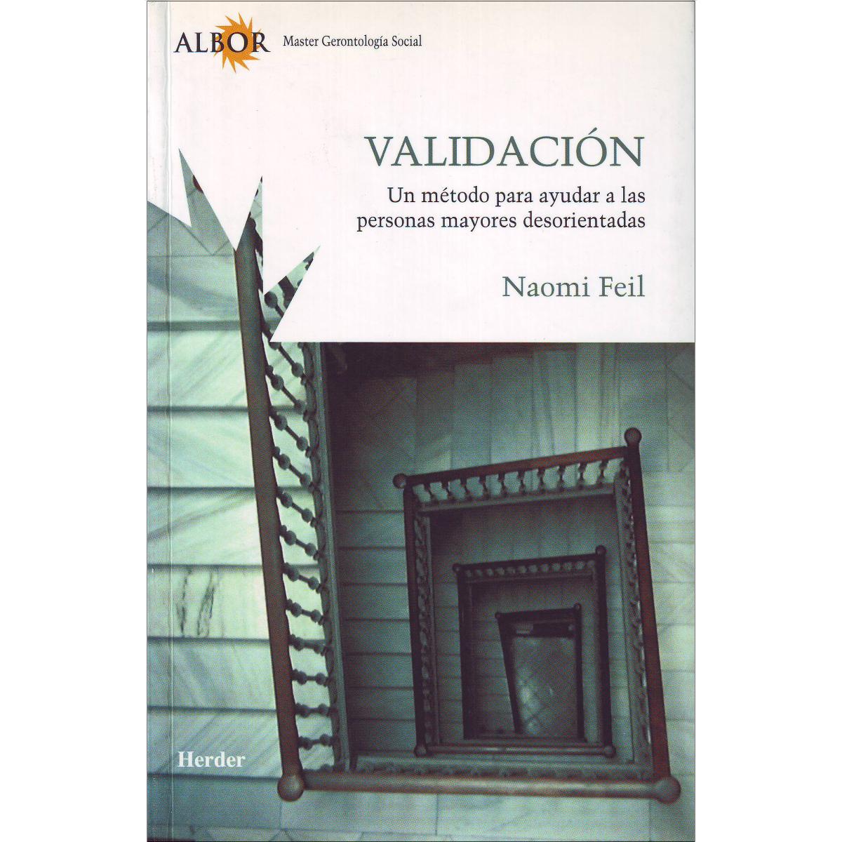 Validación: Un método para ayudar a las personas mayores desorientadas (Capa mole com abas) 1