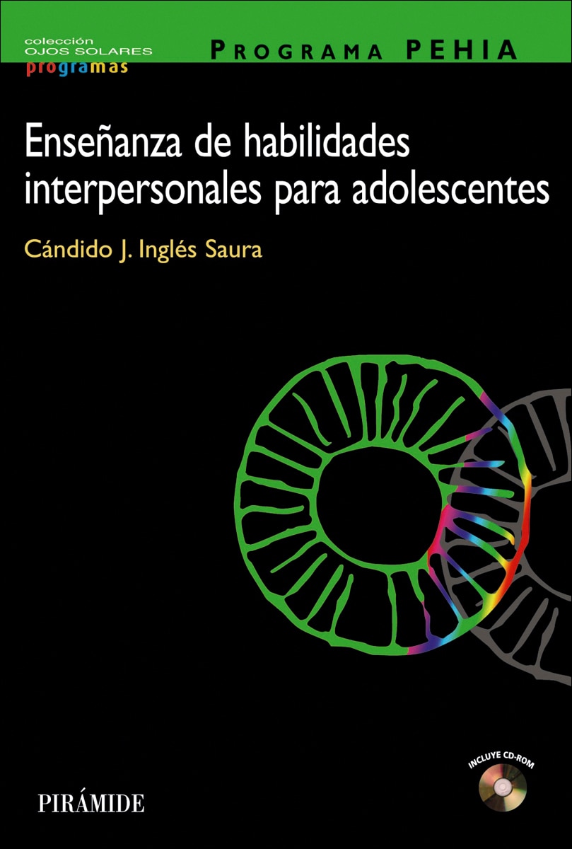 PROGRAMA PEHIA. Enseñanza de habilidades interpersonales para adolescentes (Capa mole) 1