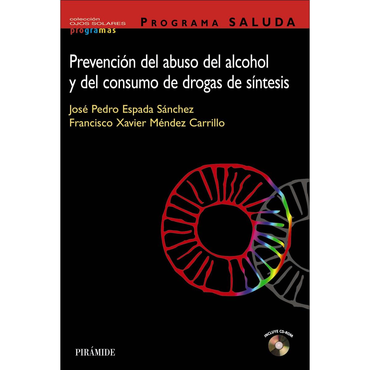 PROGRAMA SALUDA. Prevención del abuso del alcohol y del consumo de drogas de síntesis (Capa mole) 1