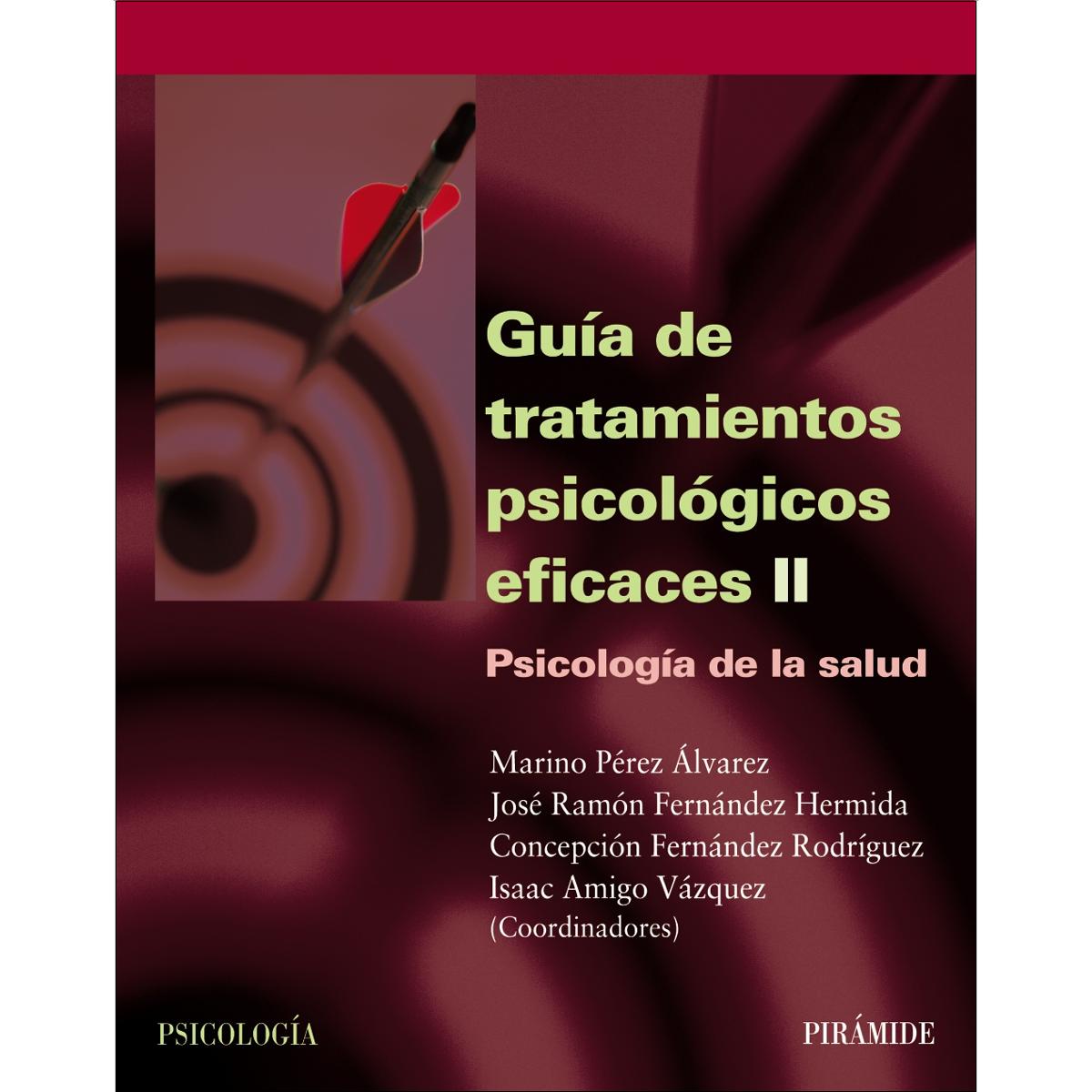 Imagem 0 de Guía de tratamientos psicológicos eficaces II: Psicología de la salud (Capa mole com abas)