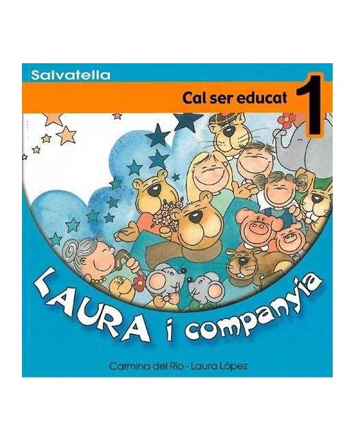 Laura i companyia 1: Cal ser educat(Tapa blanda) 1