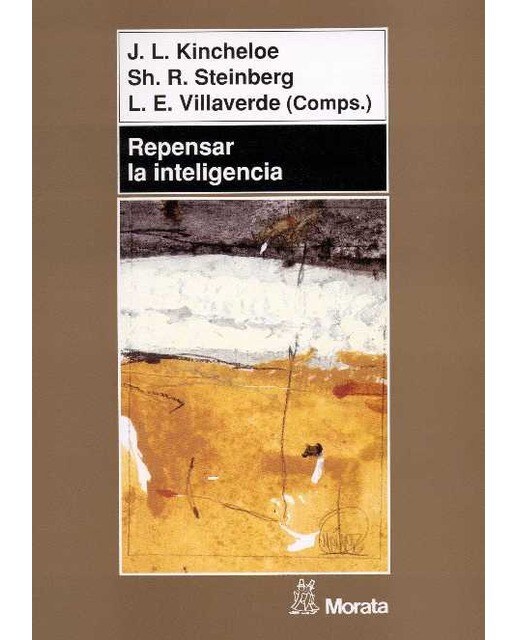 Repensar la inteligencia: Hacer frente a los supuestos psicológicos sobre enseñanza y aprendizaje(Tapa blanda) 1
