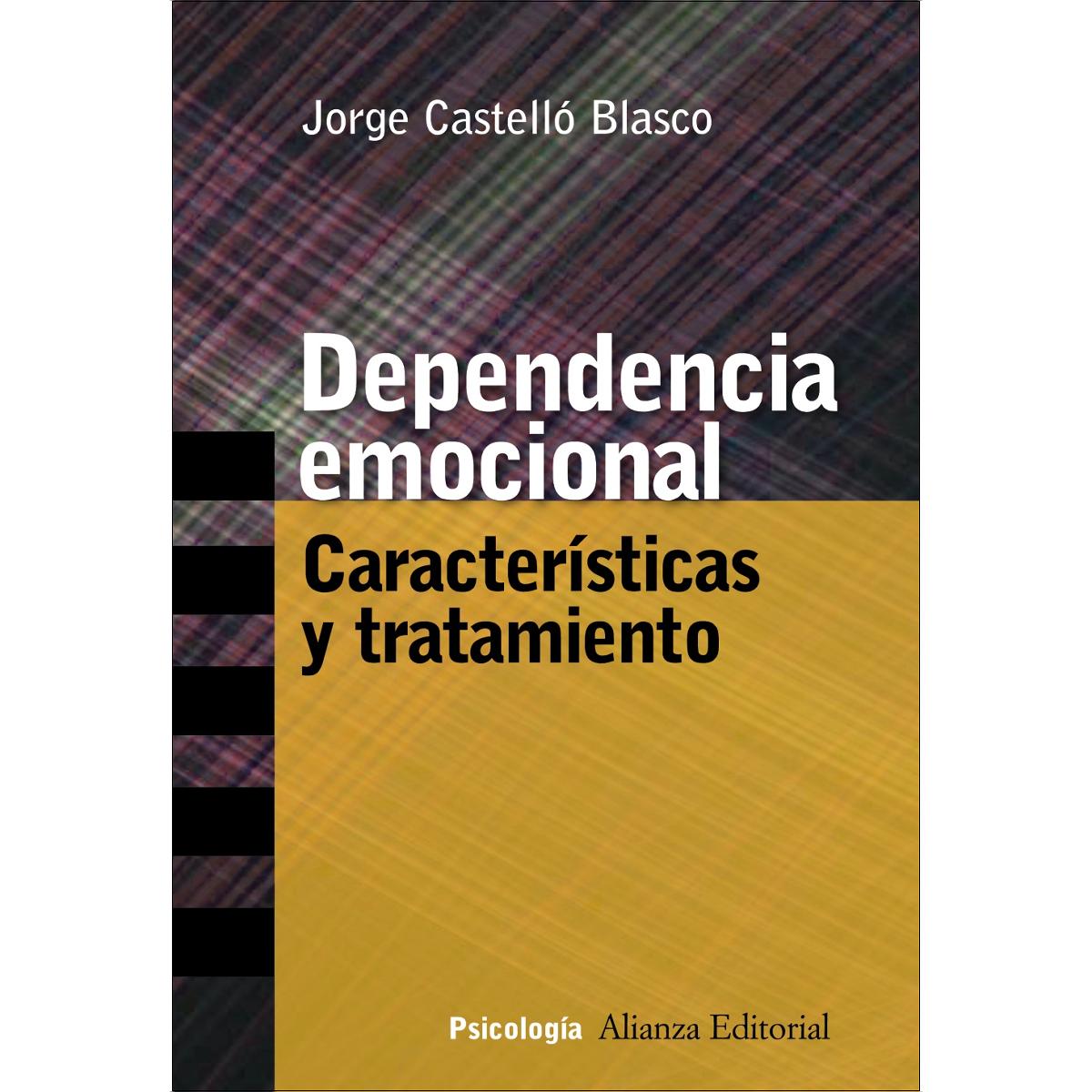 Imagem 0 de Dependencia emocional: Características y tratamiento (Capa mole com abas)