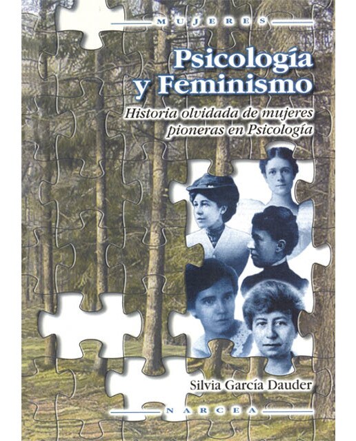 Imagem 0 de Psicología y feminismo: Historia olvidada de mujeres pioneras en Psicología (Capa mole)