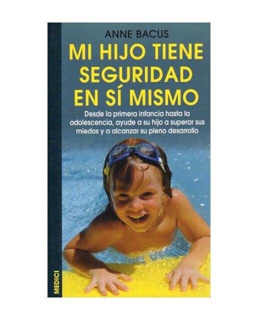 Mi Hijo Tiene Seguridad En Si Mismo 1
