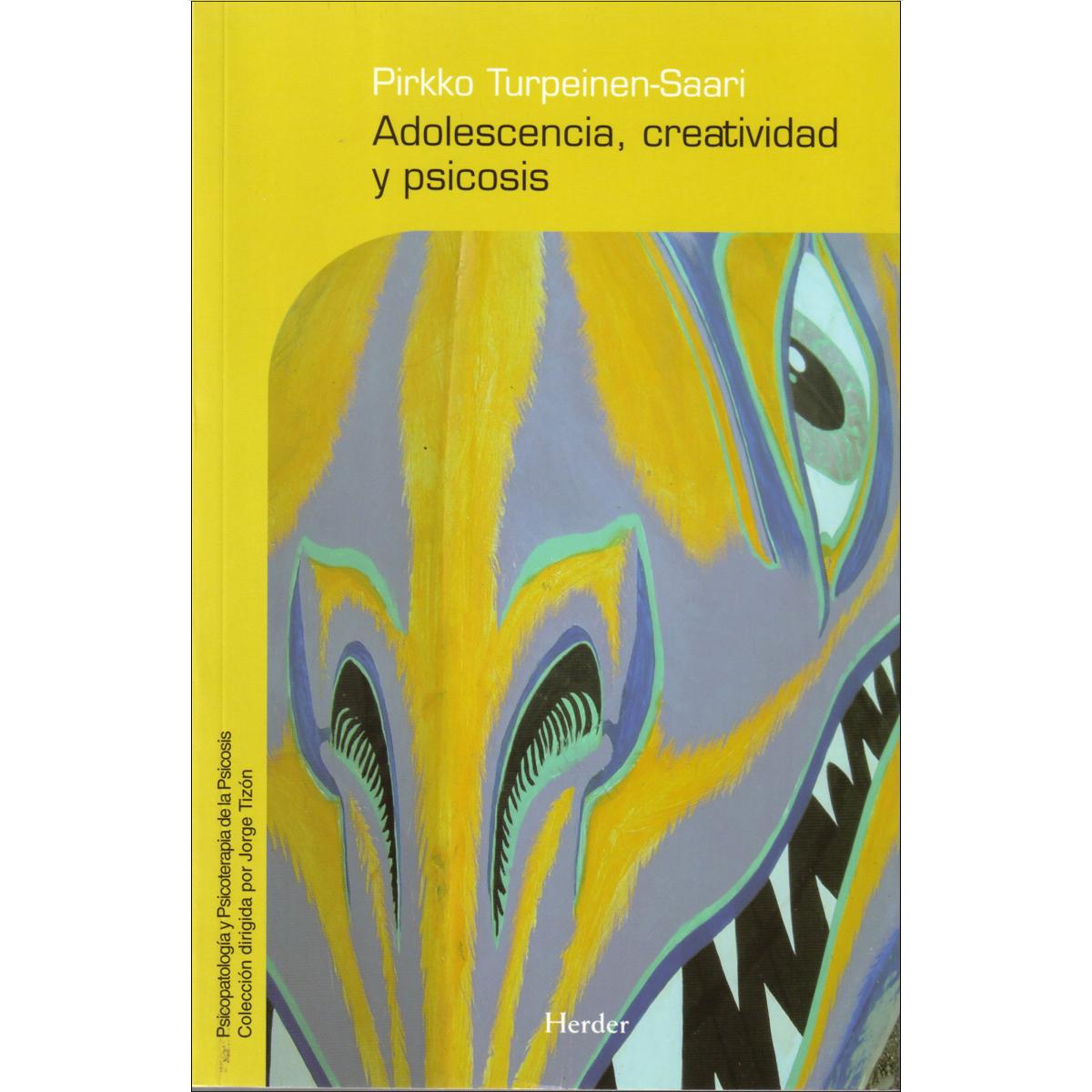 Adolescencia, creatividad y psicosis: Adolescencia, creatividad y psicosis (Capa mole com abas) 1
