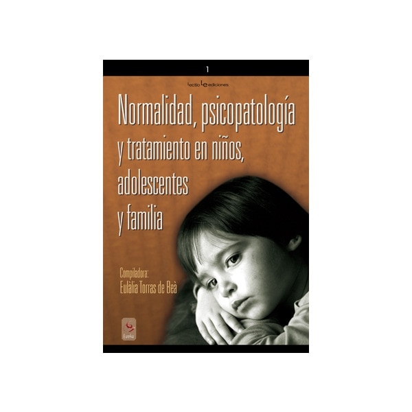 Normalidad, psicopatología y tratamiento en niños, adolescentes y familia(Tapa blanda) 1