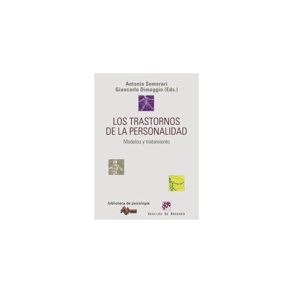 Los trastornos de la personalidad: Modelos y tratamiento(Tapa blanda) 1