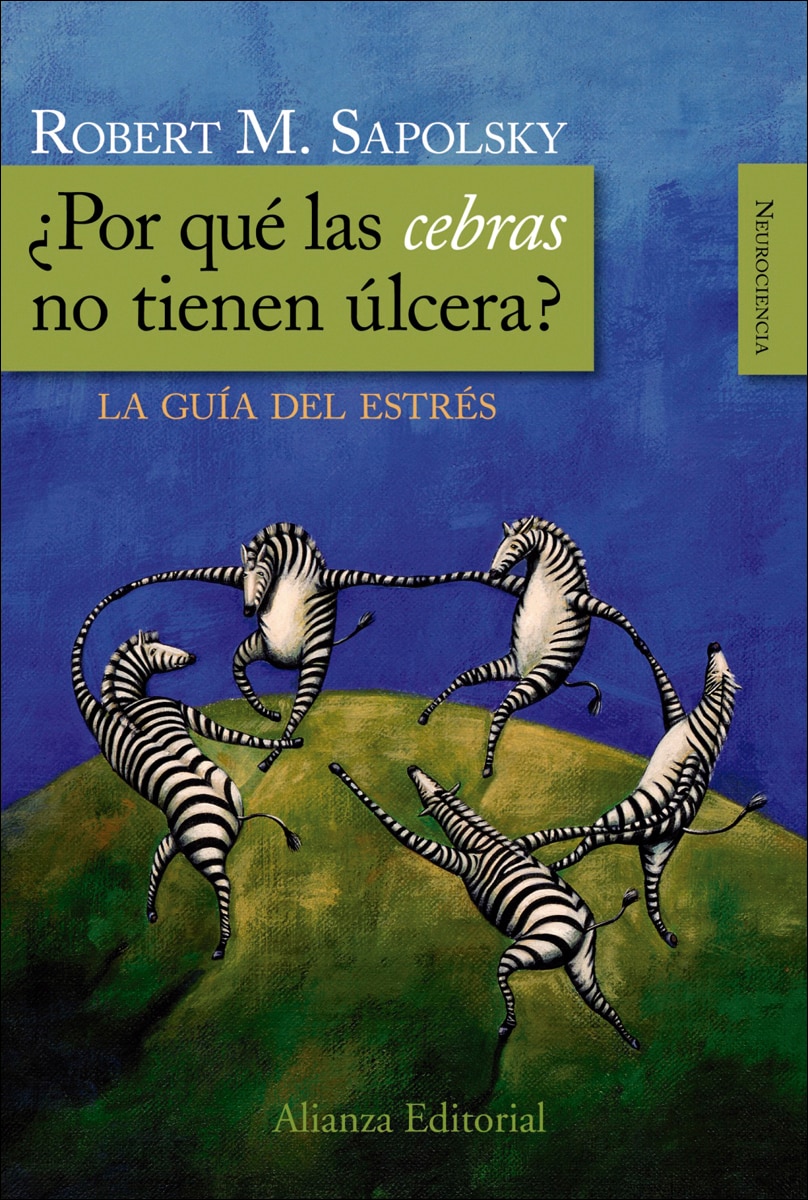 Imagen 0 de ¿Por qué las cebras no tienen úlcera?  (Tapa blanda Tapa blanda con solapas)