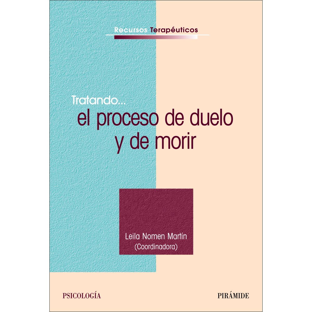Tratando... el proceso de duelo y de morir (Capa mole com abas) 1