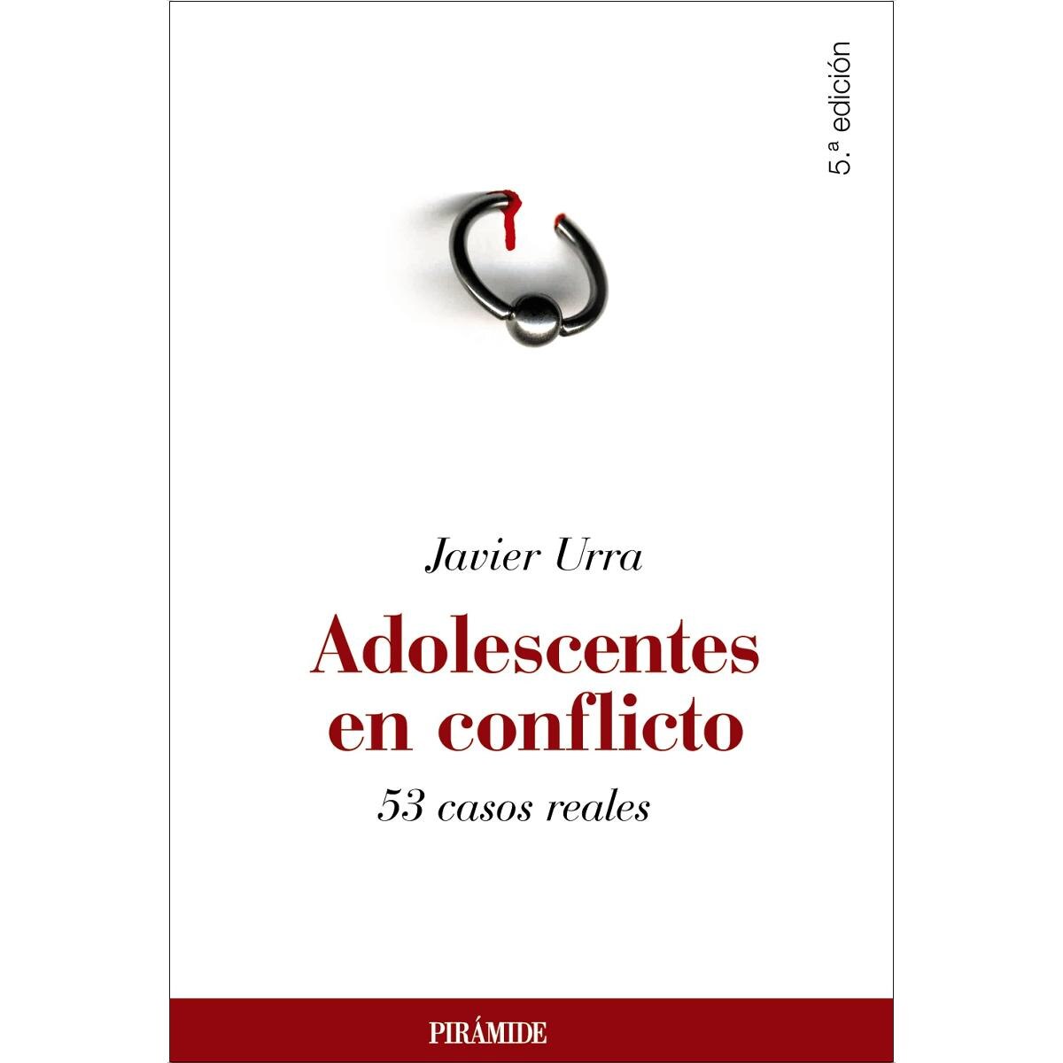 Adolescentes en conflicto: 53 casos reales (Capa mole com abas) 1