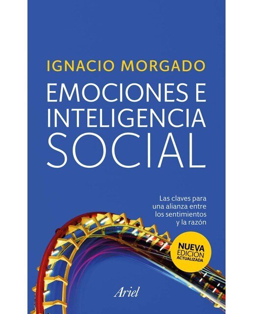 Imagem 0 de Emociones e inteligencia social: Las claves para una alianza entre los sentimientos y la razón (Capa mole com abas)
