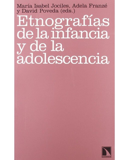 Etnografías De La Infancia Y De La Adolescencia 1