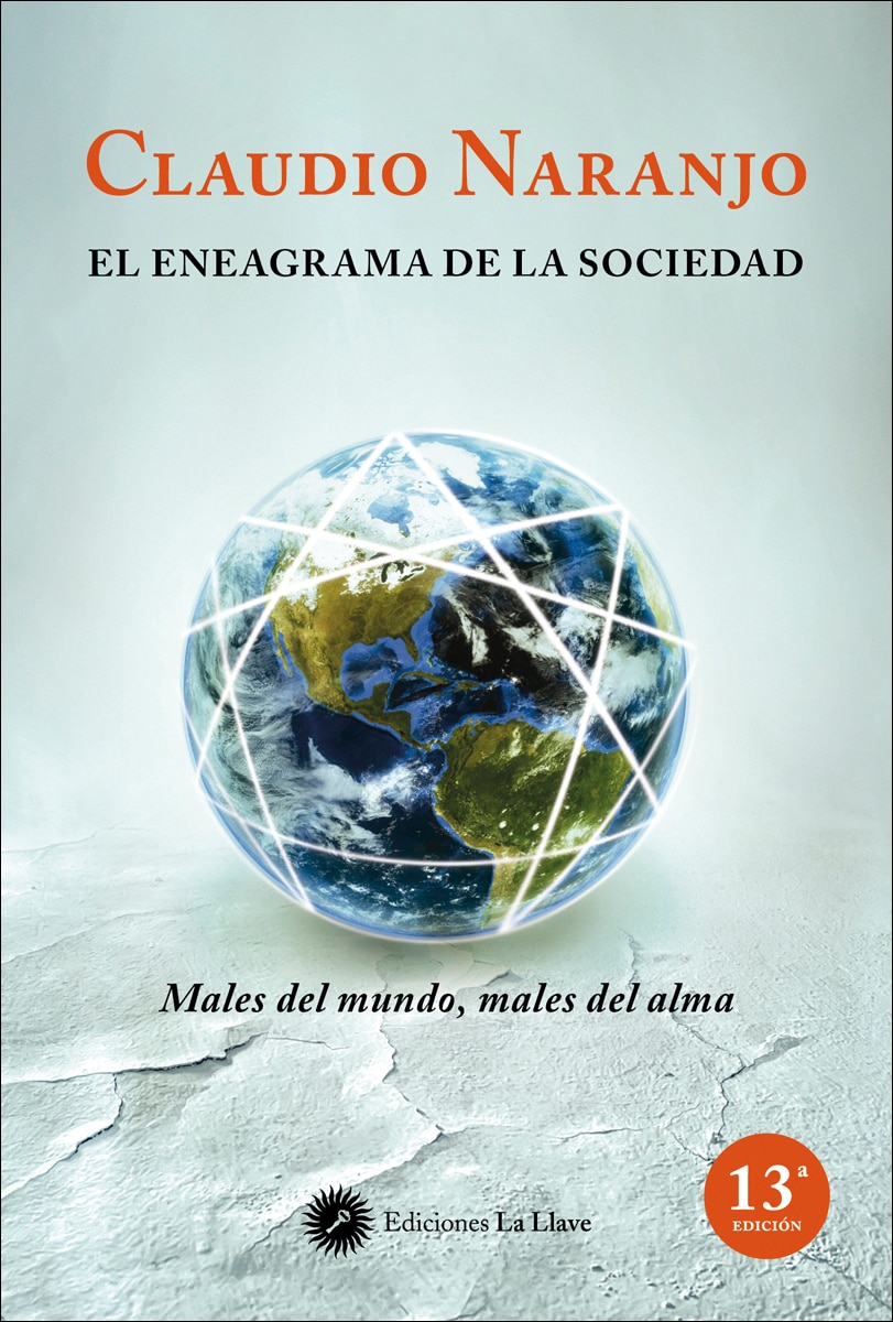 Imagen 0 de El eneagrama de la sociedad: Males del mundo, males del alma  (Tapa blanda con solapas)