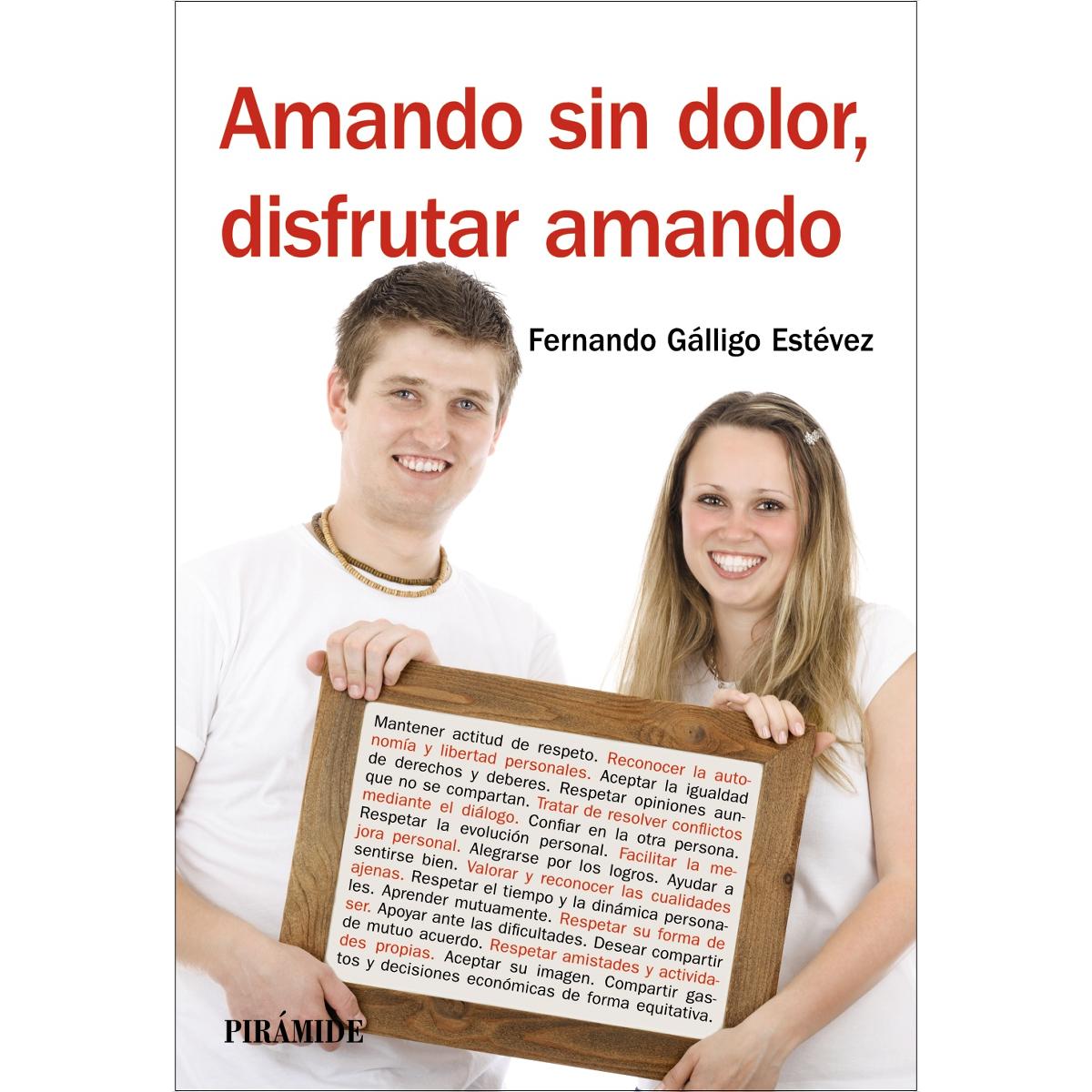 Amando sin dolor, disfrutar amando