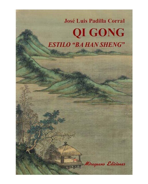 Imagen 0 de Qi gong estilo "ba han sheng" (Tapa blanda)