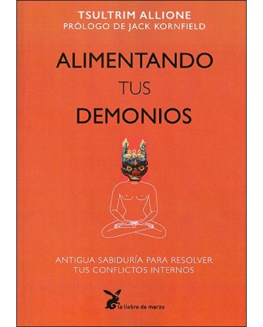 Alimentando tus demonios  (Tapa blanda Tapa blanda con solapas) 1
