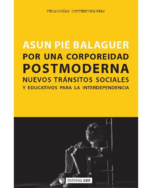 Por una corporeidad postmoderna