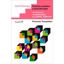 Función poética y psicoterapia: Una lectura de in memoriam de gabriel ferrater