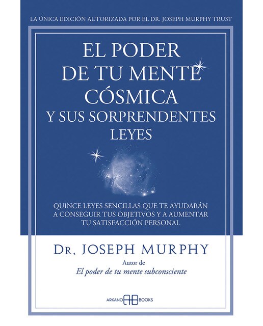 Imagen 0 de El poder de tu mente cósmica y sus sorprendentes leyes  (Tapa blanda Tapa blanda con solapas)