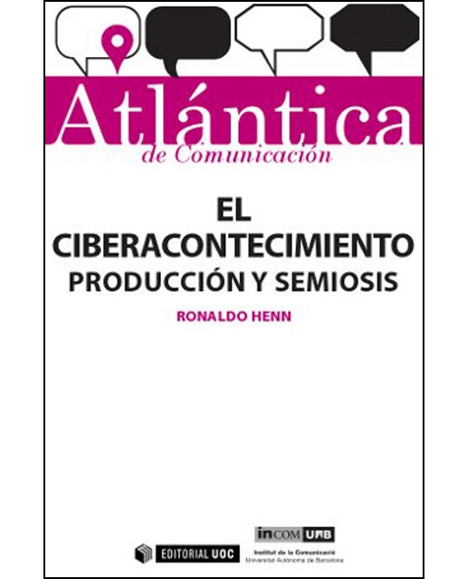El ciberacontecimiento: producción y semiosis