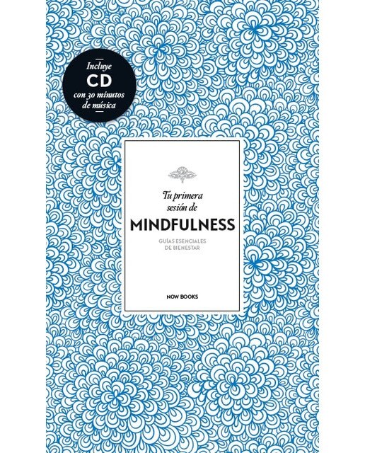 Imagen 0 de Tu primera sesión de mindfulness (Tapa dura)