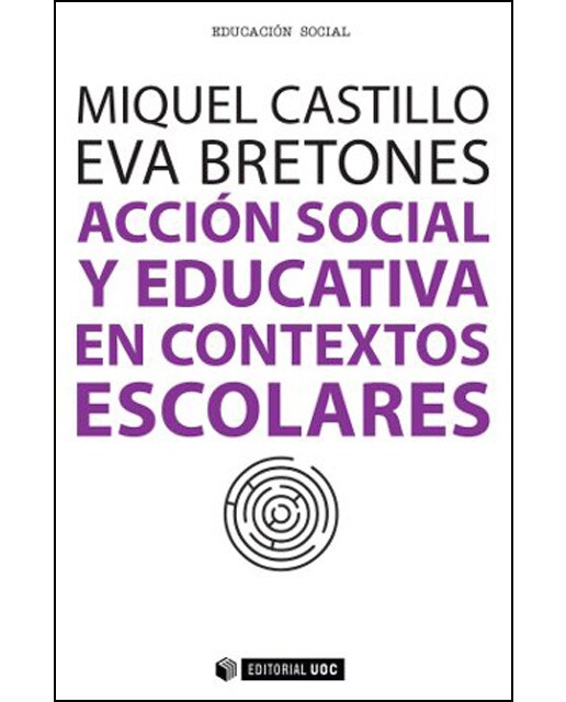 Acción social y educativa en contextos escolares