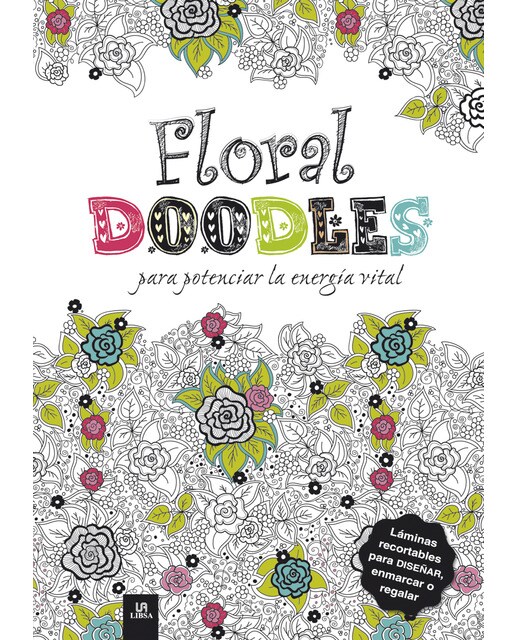Floral Doodles para Potenciar la Energia Vital (Capa mole) 1
