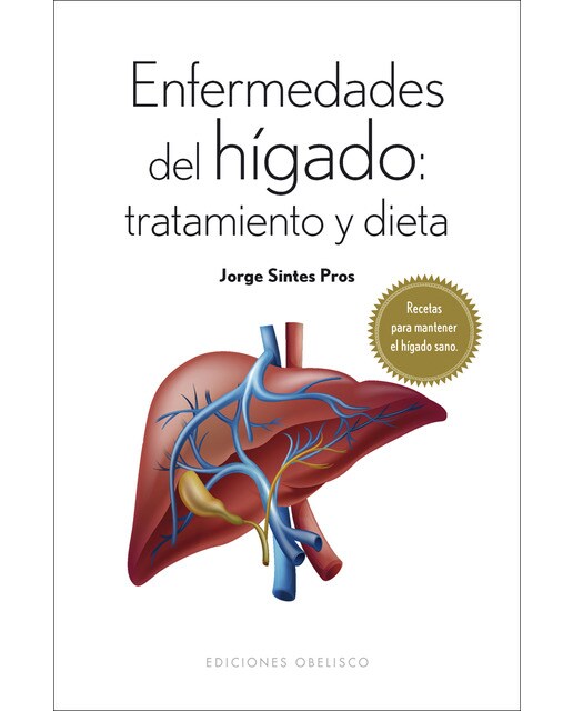 Imagen 0 de Enfermedades del hígado: tratamiento y dieta (Tapa blanda)