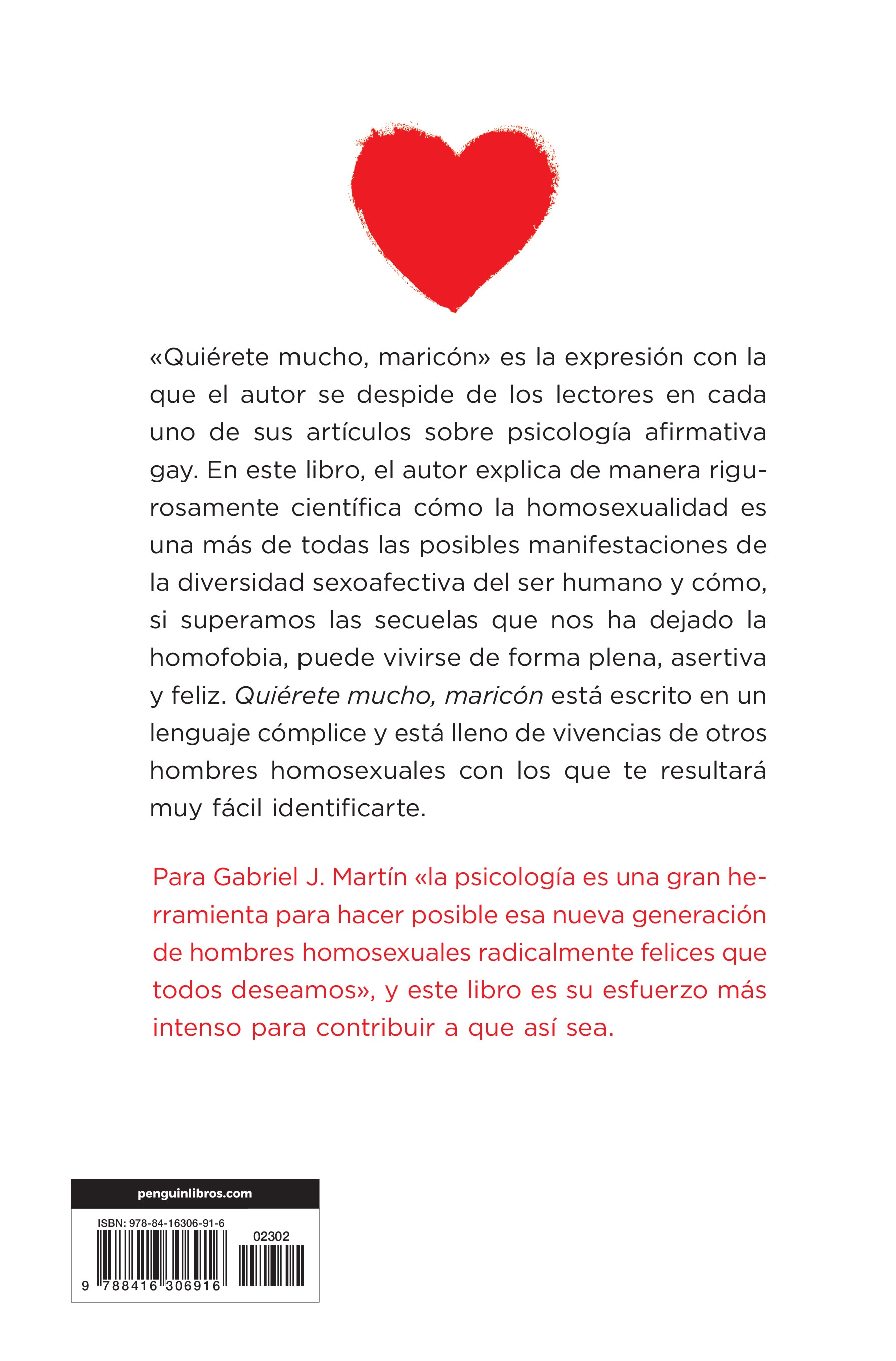 Quiérete mucho, maricón: Manual de éxito psicoemocional para hombres homosexuales (Tapa blanda) 2