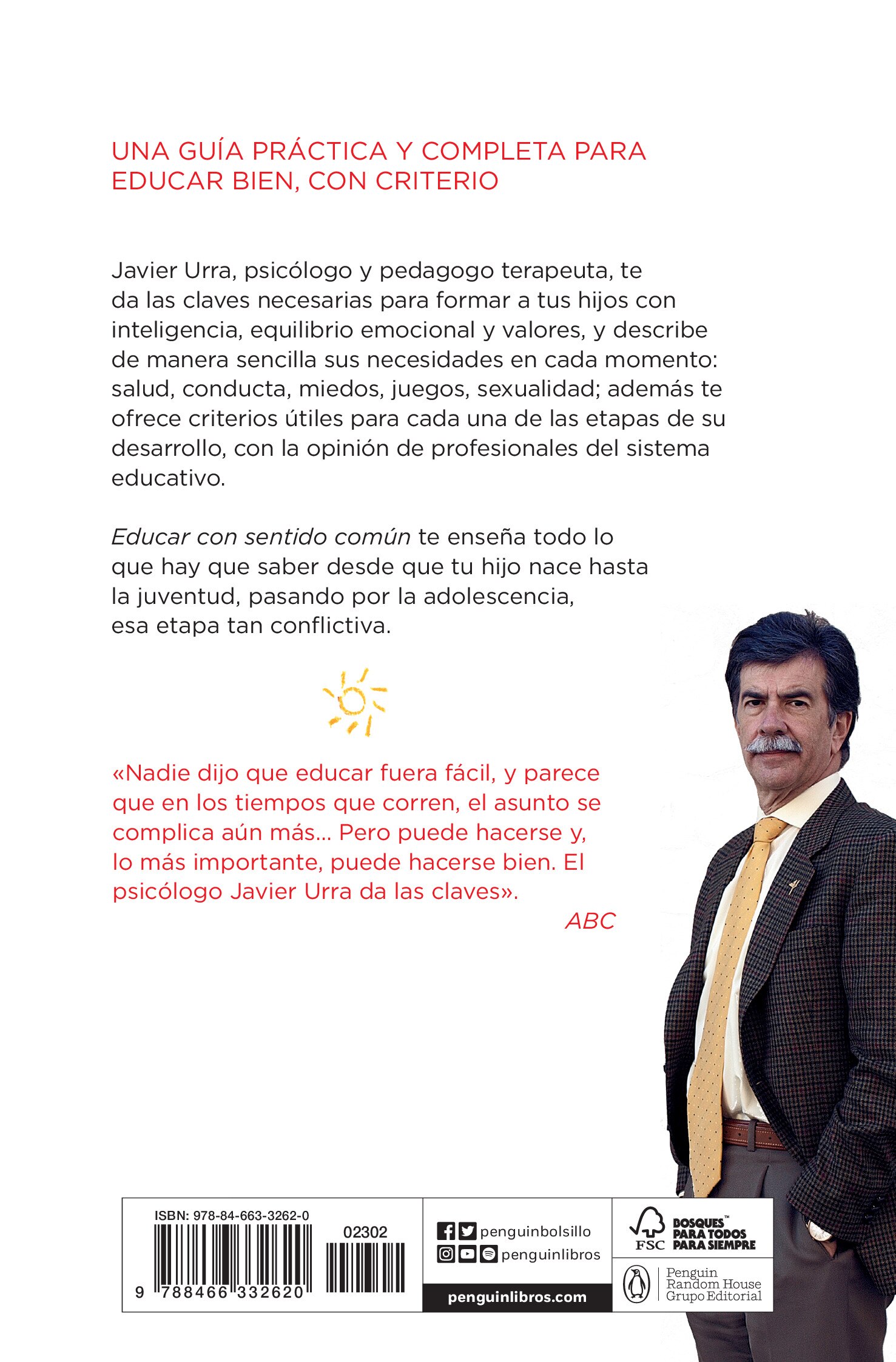 Educar con sentido común: Todo lo que hay que saber para que tus hijos y tú seáis felices (Tapa blanda) 2