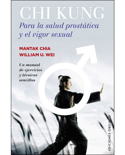 Imagen 1 de Chi kung para la salud prostática y el vigor sexua (Tapa blanda)
