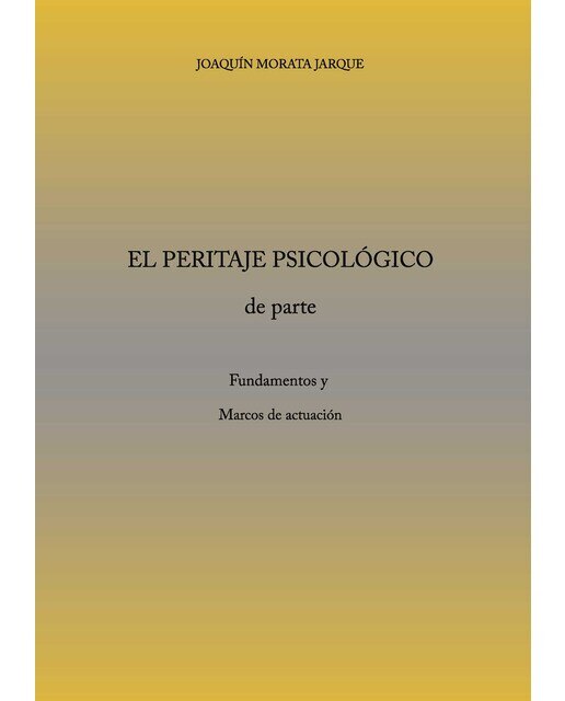 Imagen 0 de El peritaje psicológico (Tapa blanda)