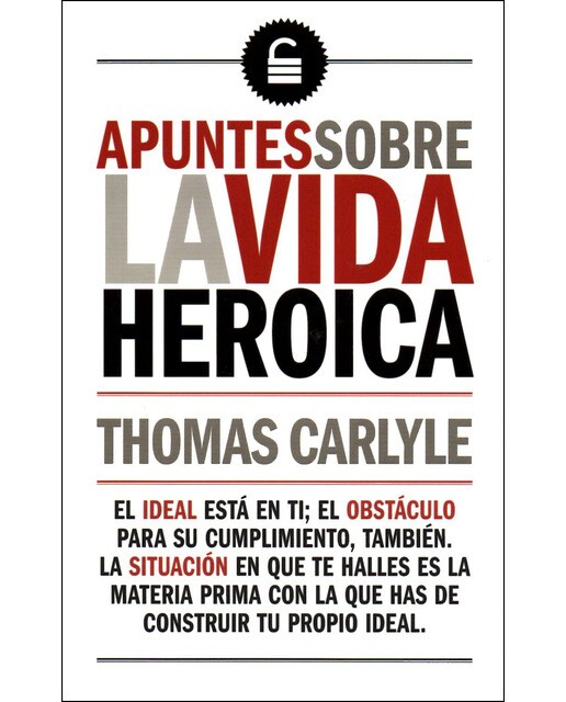 Apuntes sobre la vida heroica