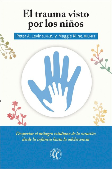 Imagem 0 de El Trauma Visto Por Los Niños