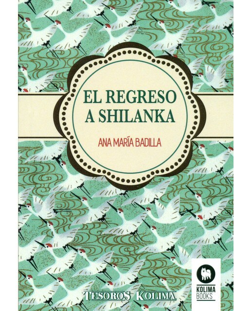Imagen 1 de EL REGRESO A SHILANKA (Tapa blanda)