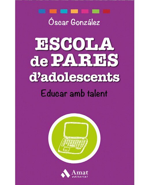 Imagen 0 de Escola de Pares d'adolescents: Educar amb talent