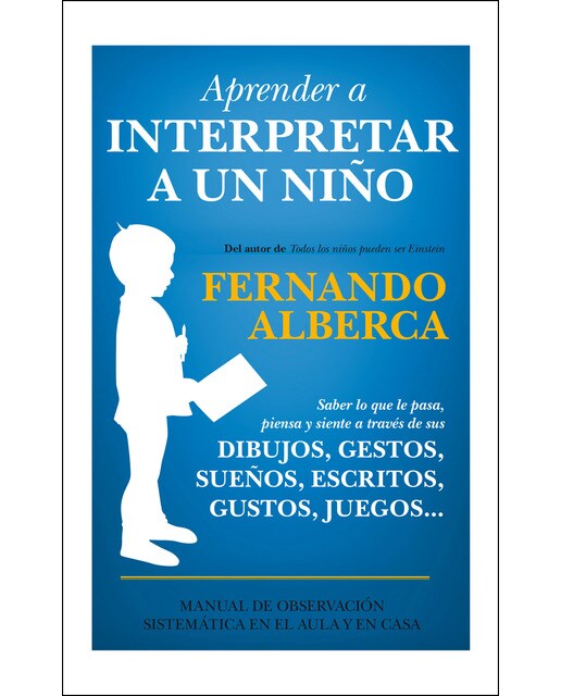 Imagen 0 de Aprender a interpretar a un niño (Tapa blanda)