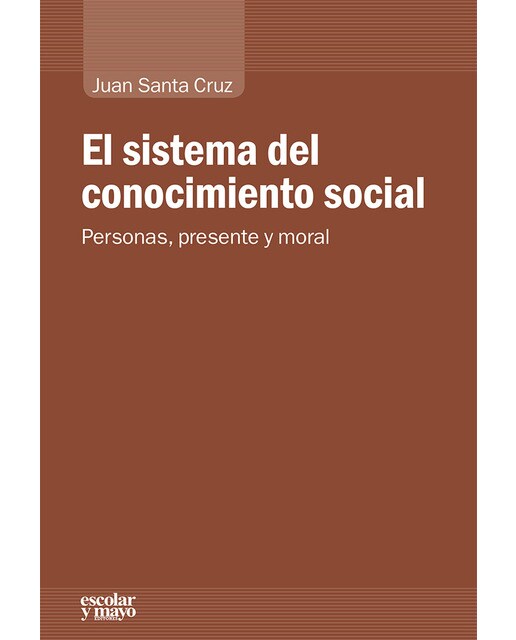 El sistema del conocimiento social (Tapa blanda) 1