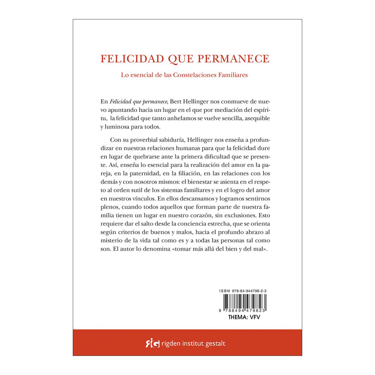 Felicidad que permanece: Lo esencial de las Constelaciones Familiares  (Tapa blanda con solapas) 2