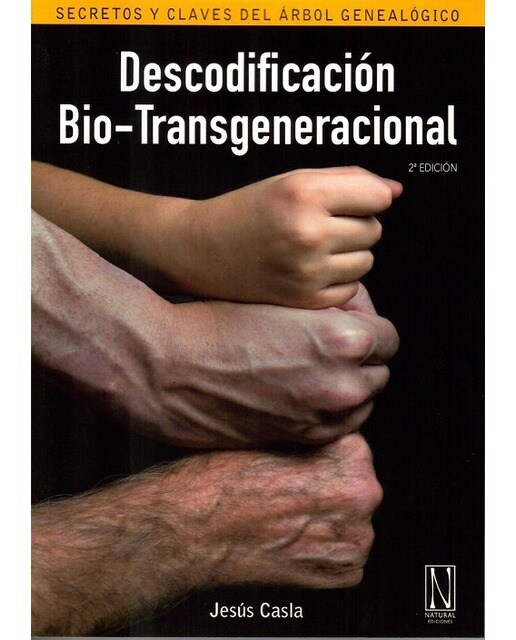 Descodificación bio-transgeneracional: Secretos y claves del árbol genealógico (Tapa blanda) 1