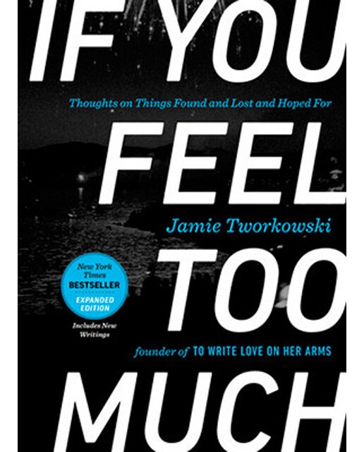 If You Feel Too Much 1