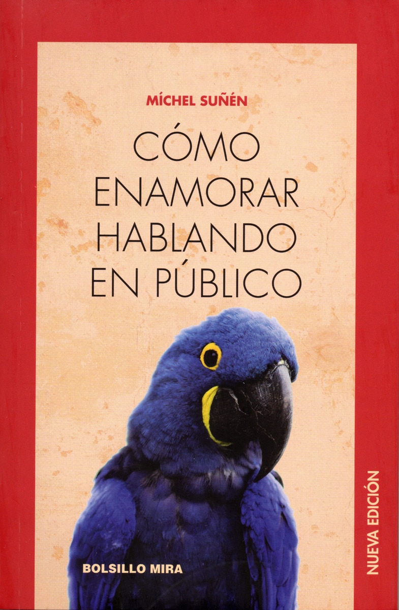 Cómo Enamorar Hablando En Público: Nueva Edición 1