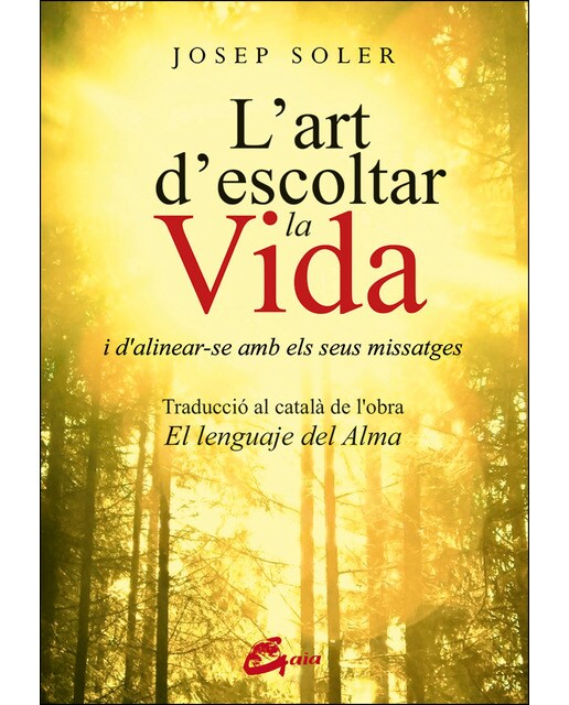 Imagen 0 de L'art d'escoltar la vida  (Tapa blanda Tapa blanda con solapas)