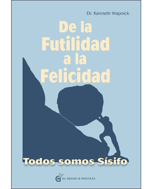 Imagen 1 de De la futilidad a la felicidad: Todos somos sísifo