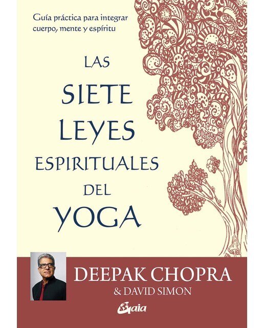 Imagen 0 de Las siete leyes espirituales del yoga (Tapa blanda con solapas Tapa blanda)