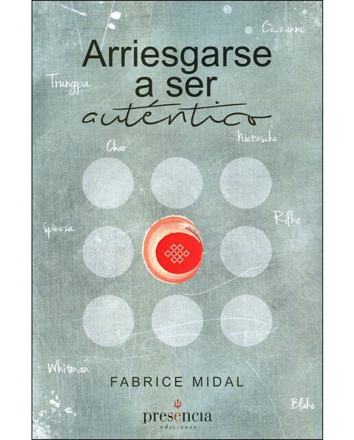 Imagen 0 de Arriesgarse a ser auténtico (Tapa blanda)
