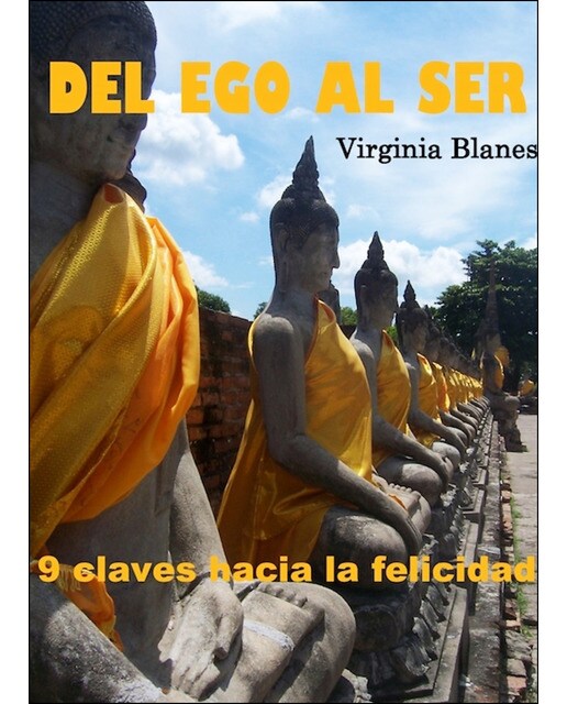 Imagen 0 de Del ego al ser: 9 claves hacia la felicidad (Tapa blanda)
