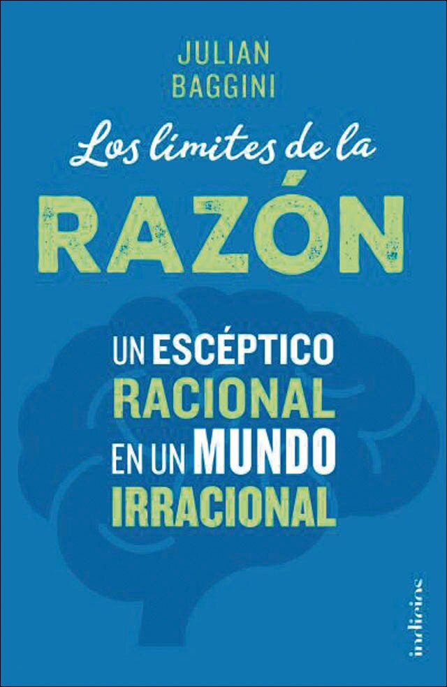 Imagen 0 de Los límites de la razón: Un escéptico racional en un mundo irracional (Tapa blanda)