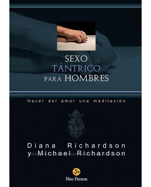 Imagen 0 de Sexo tántrico para hombres: Hacer del amor una meditación  (Tapa blanda con solapas)